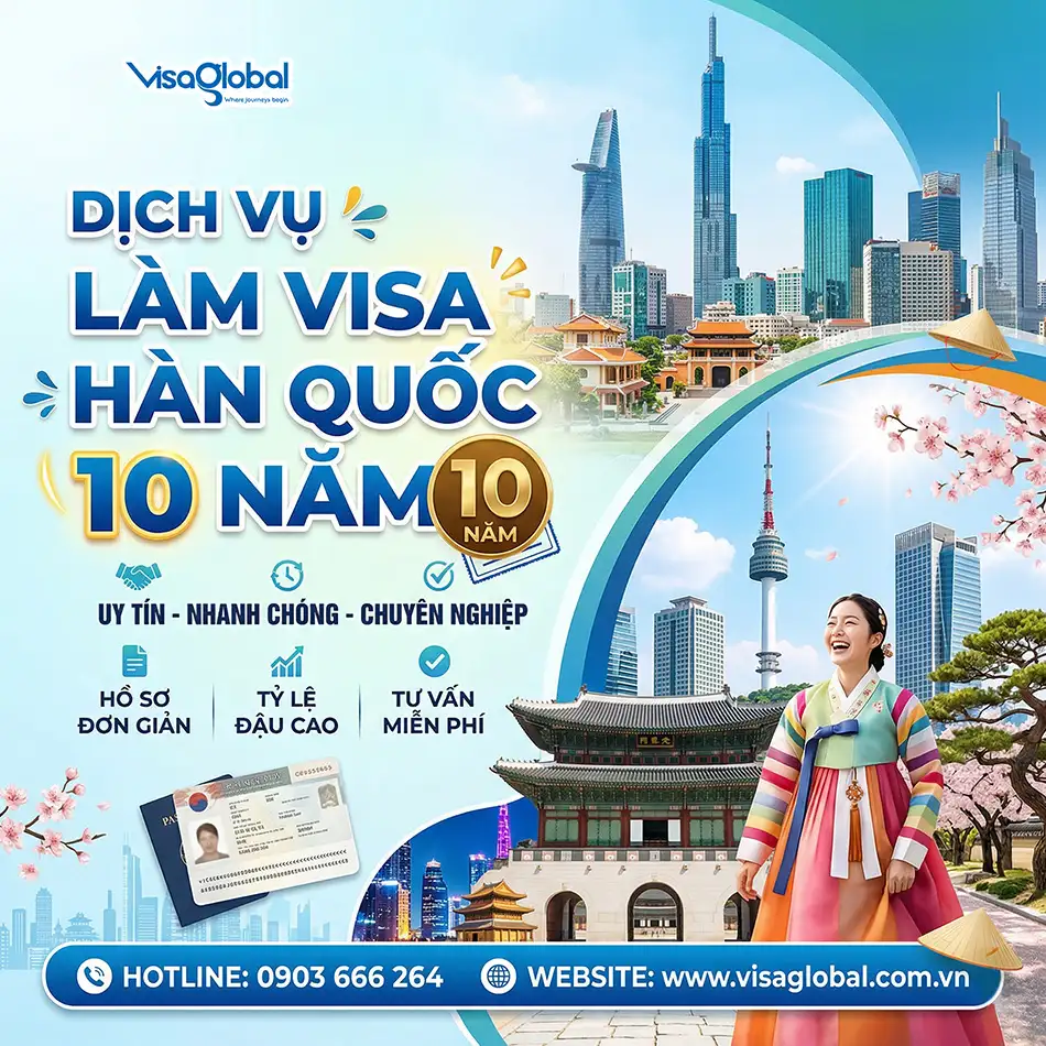 Thủ tục xin visa Hàn Quốc 10 năm