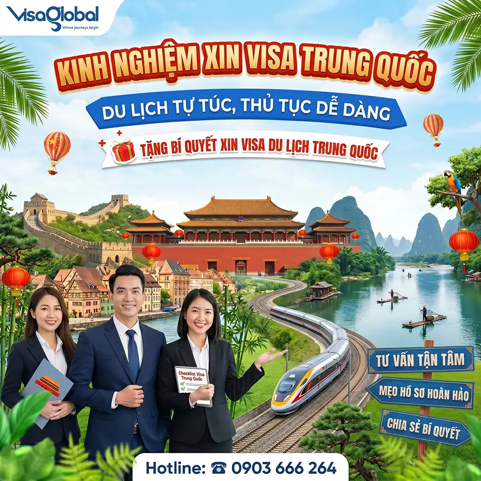 Kinh nghiệm xin visa Trung Quốc du lịch tự túc